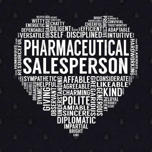 Pharmaceutical Salesperson Heart by LotusTee